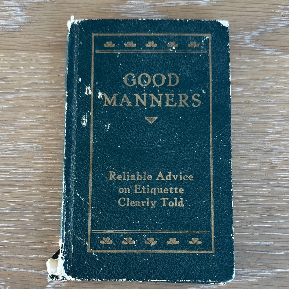 1929 Good Manners Book L. M. Garrity & Co., Inc. Reliable Advice on Etiquette